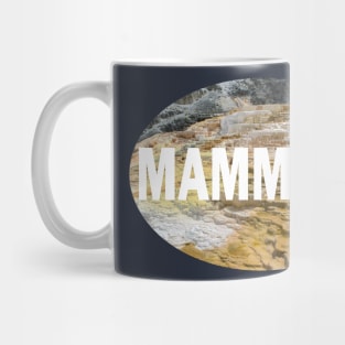 Mammoth Hot Springs Mug